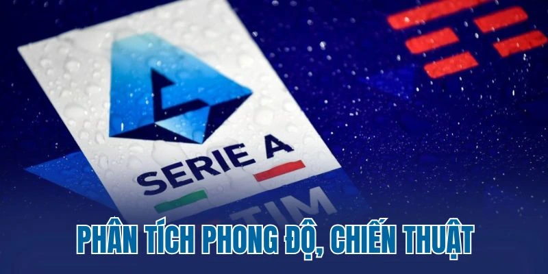 Phân tích phong độ, chiến thuật