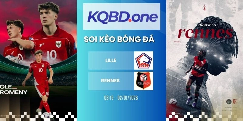 Soi kèo nhà cái Lille vs Rennes