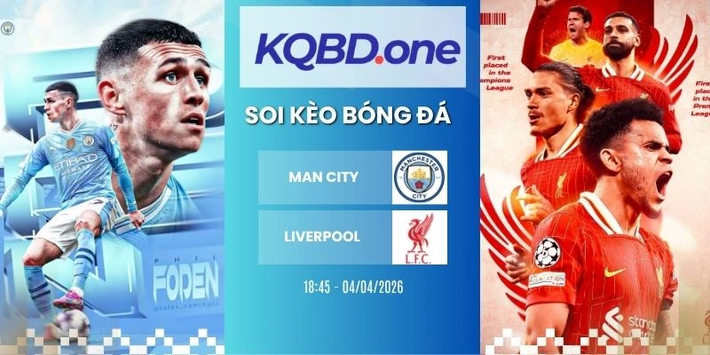 Soi kèo nhà cái Man City vs Liverpool - FA Cup, 04/04/2026