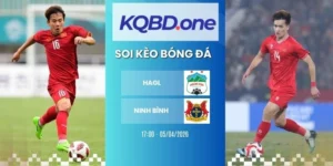 Nhận định soi kèo HAGL vs Ninh Bình - V League, 05/04/2026