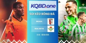 Soi kèo nhà cái Braga vs Real Betis - C2, 08/04/2026