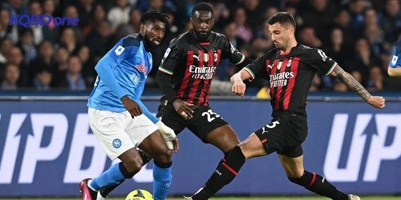 Tình hình Napoli vs Milan